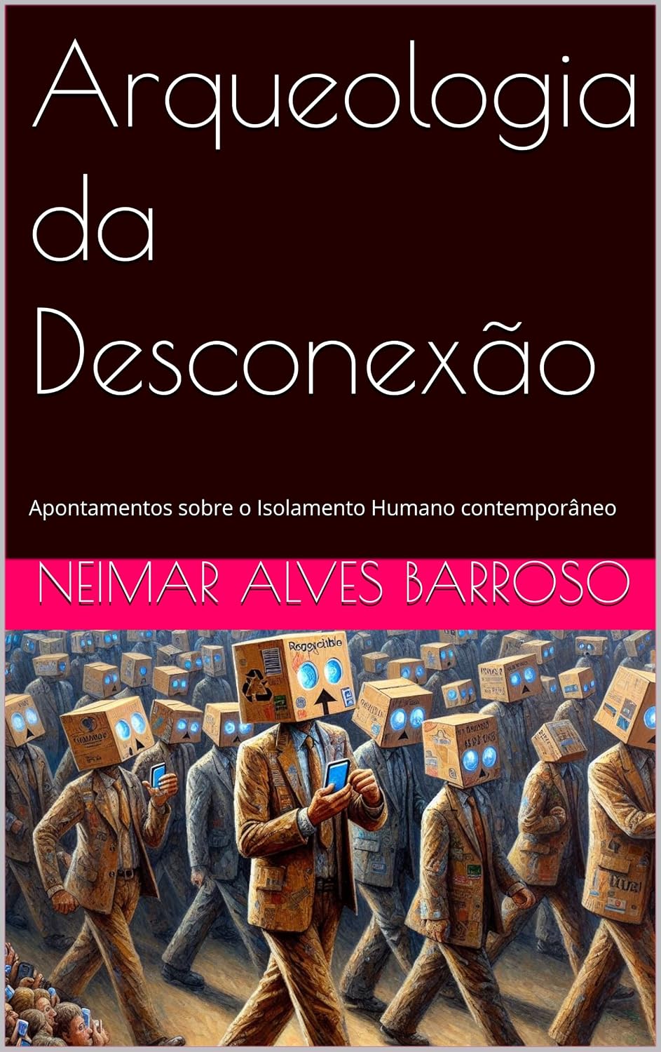 Capa de Arqueologia da Desconexão